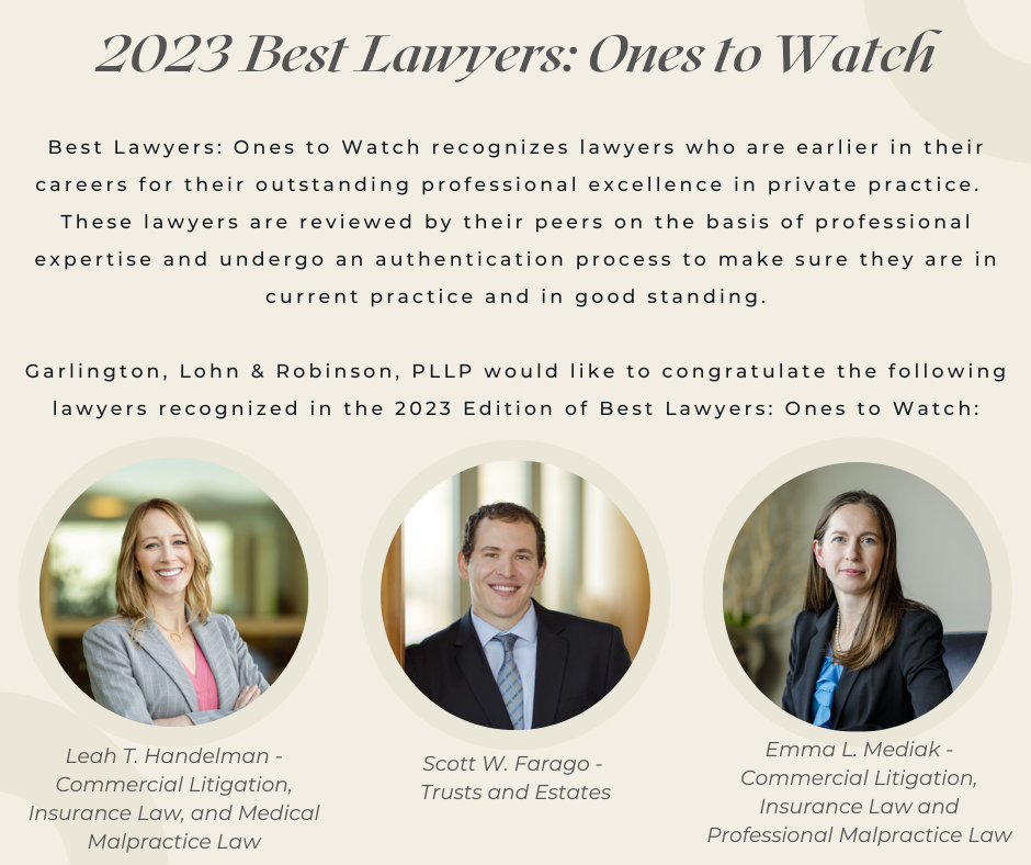 3 Garlington, Lohn & Robinson, PLLP Lawyers Named to 2023 Best Lawyers:  Ones to Watch in America™ - GLR : GLR